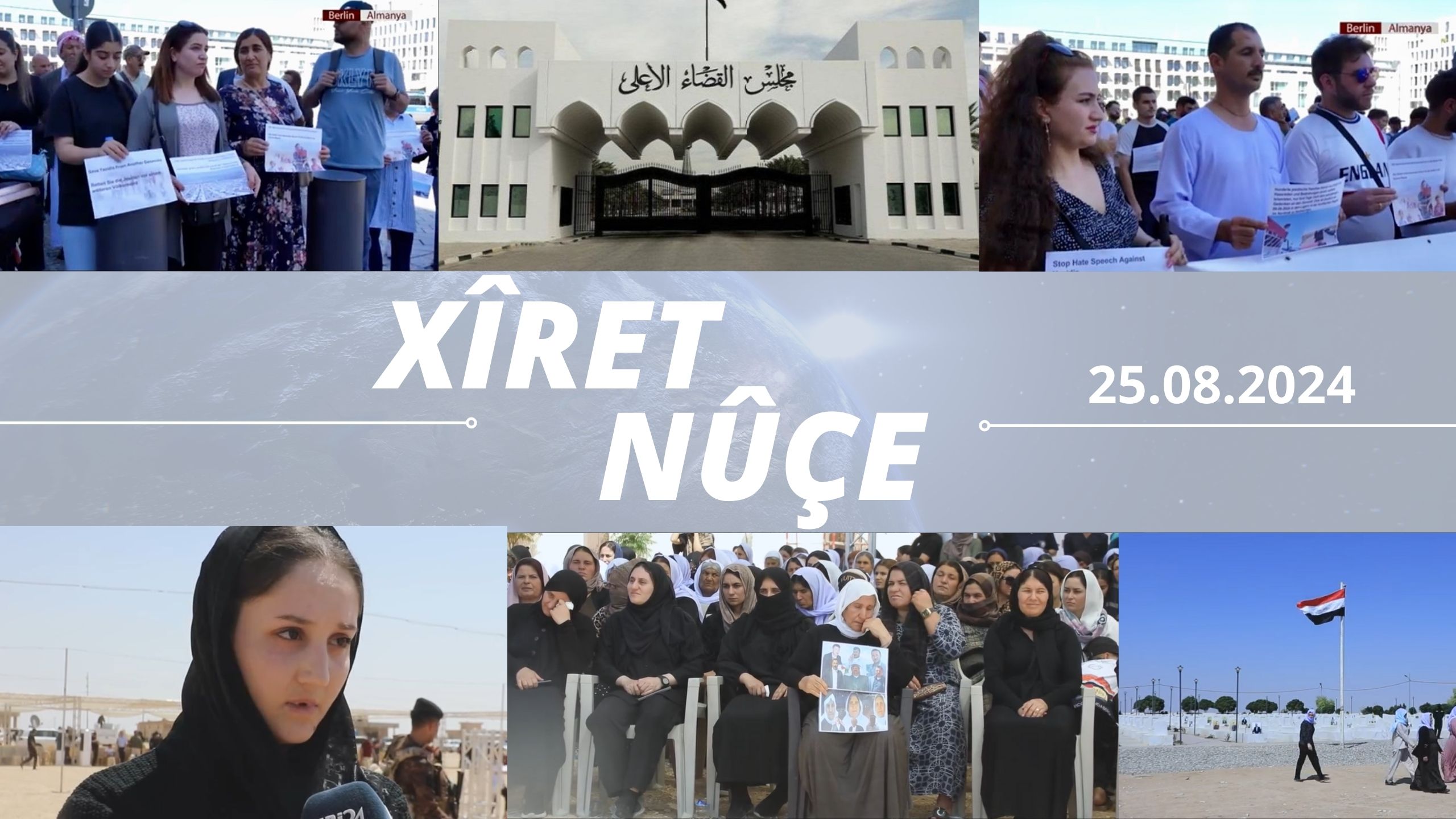 Xîret Nûçe 25.08.2024