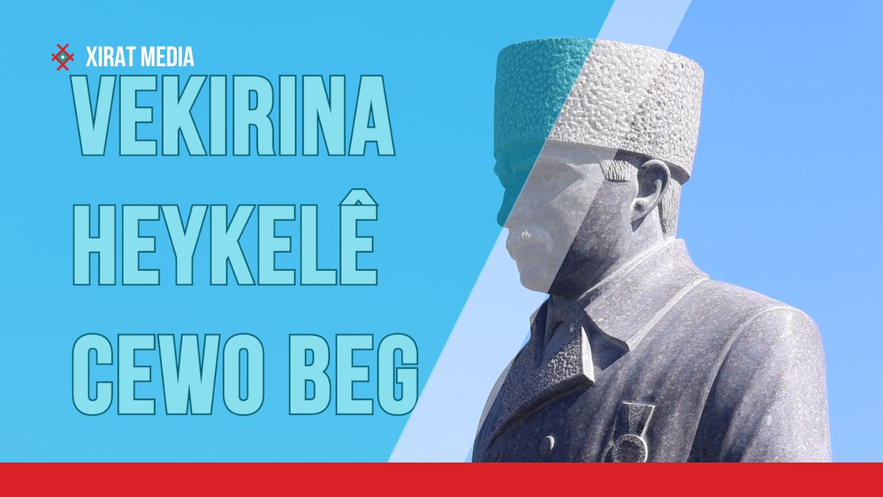 Vekirina heykelê Cewo Beg